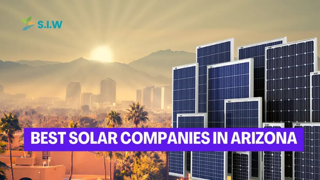 Best Solar Companies in Arizona