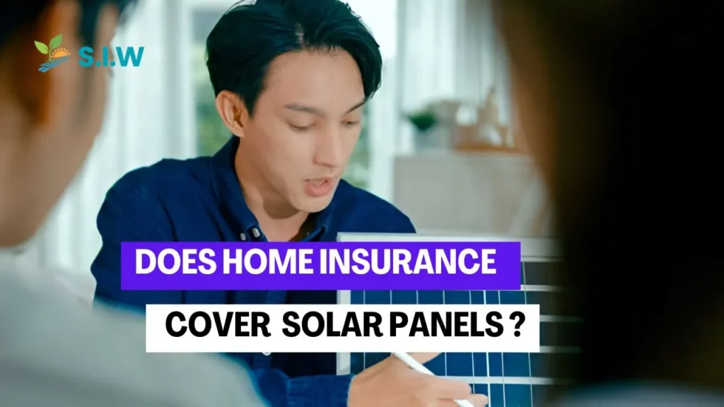 Does Home Insurance Cover Solar Panels