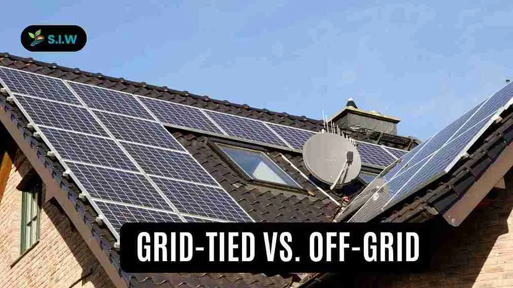 Grid-Tied vs. Off-Grid