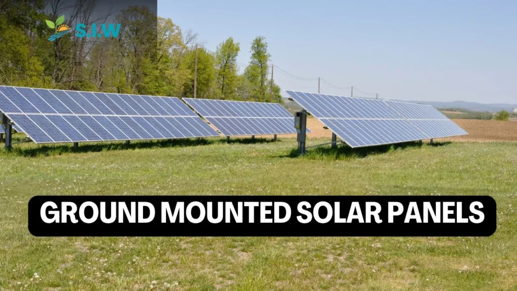 Ground Mounted Solar Panels