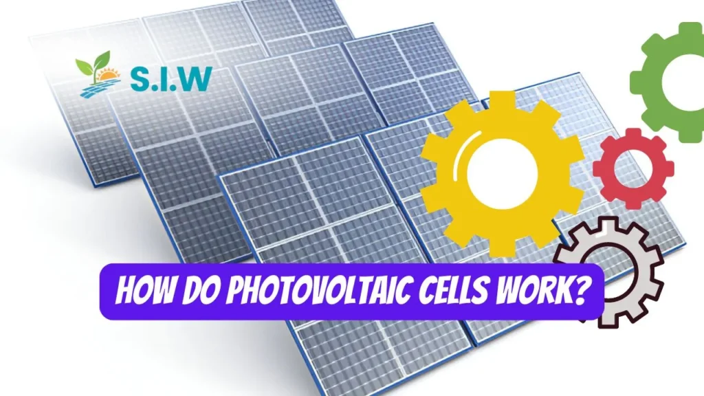 How Do Photovoltaic Cells Work