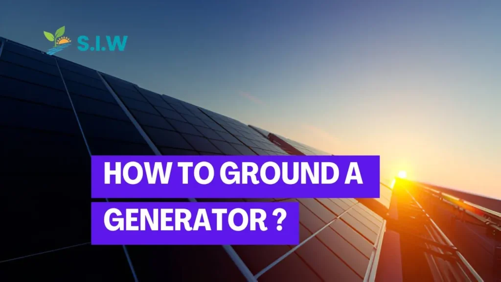 How To Ground a Generator