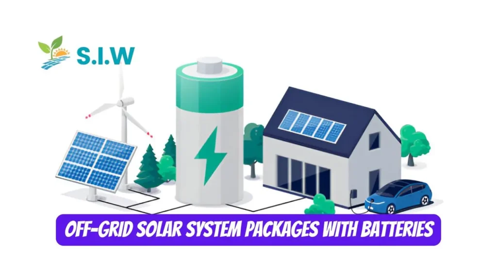 Off-Grid Solar System Packages With Batteries