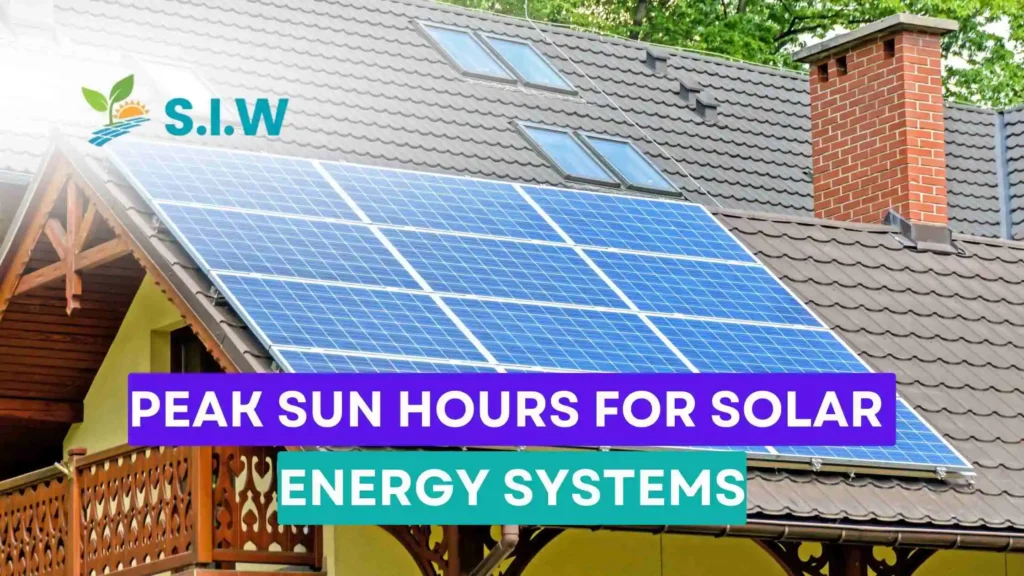 Peak Sun Hours for Solar Energy Systems