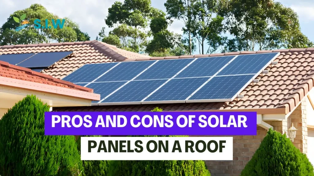 Pros and Cons of Solar Panels on a Roof