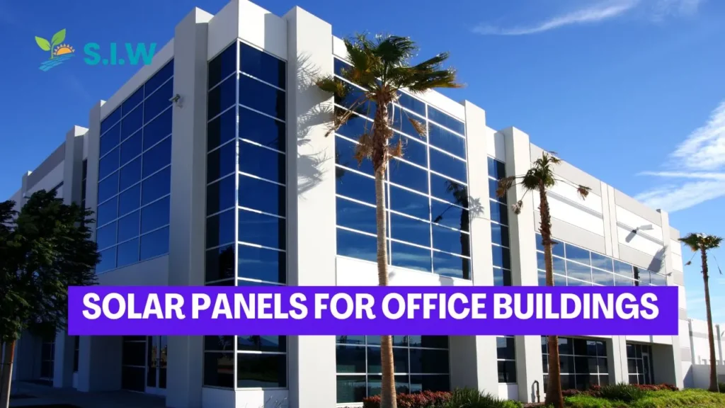 Solar Panels For Office Buildings