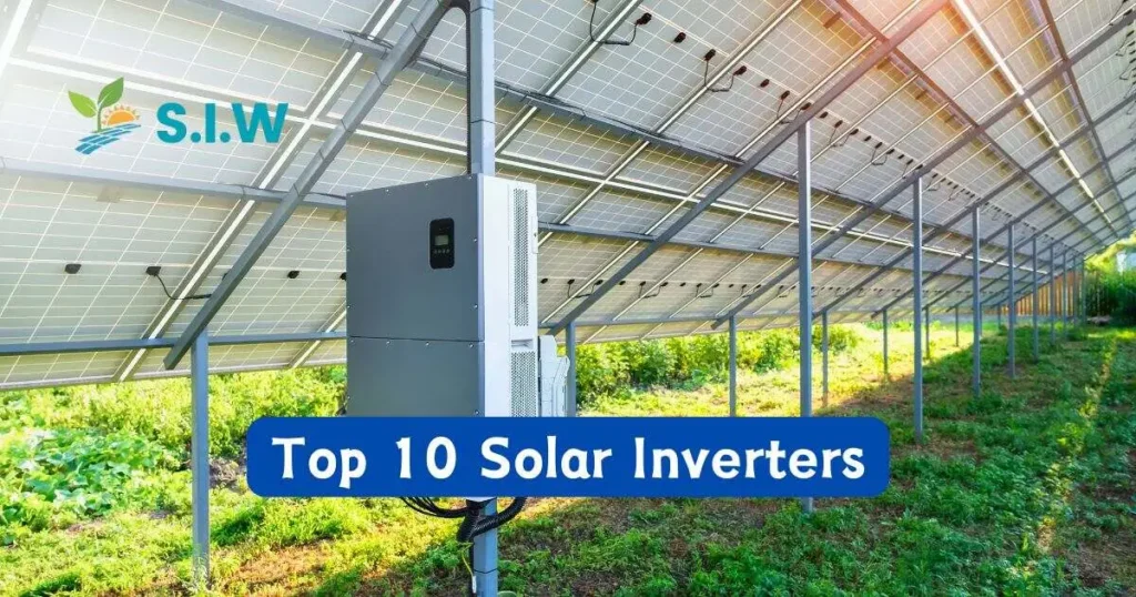 Top 10 Solar Inverters