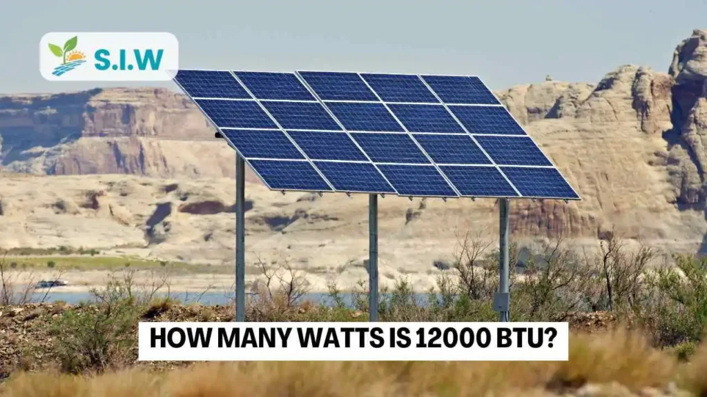 How many watts is 12000 BTU?