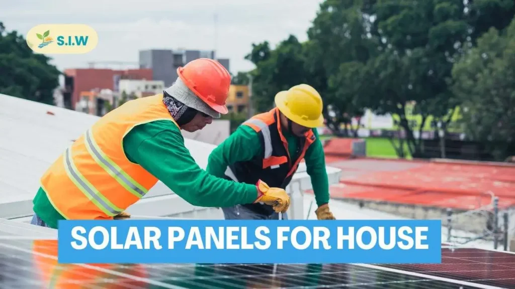 Solar Panels for House