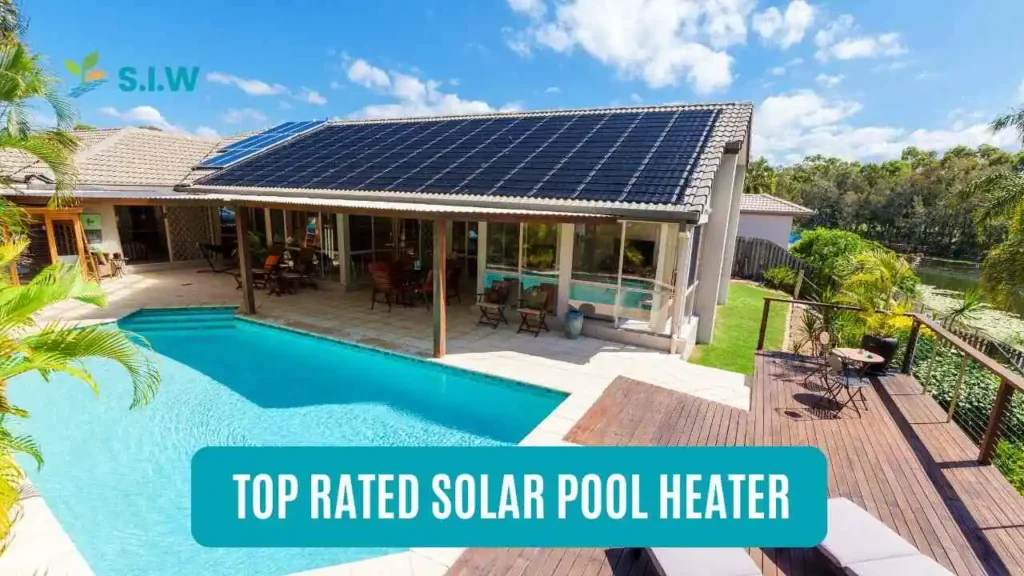 Top-Rated Solar Pool Heaters