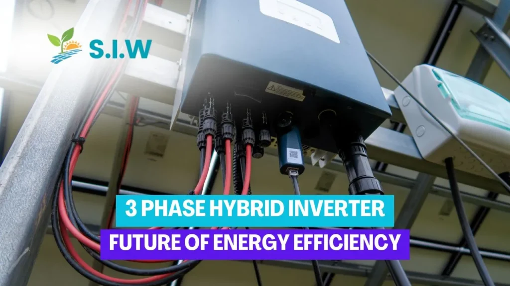 3 Phase Hybrid Inverter