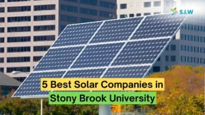 5 Best Solar Companies in Stony Brook University