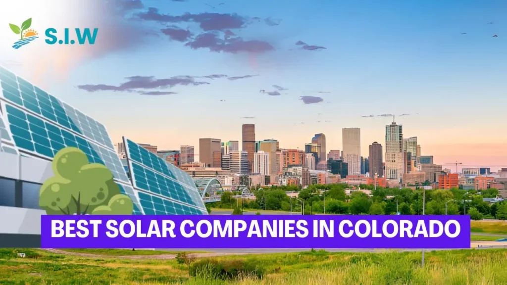 Best Solar Companies In Colorado