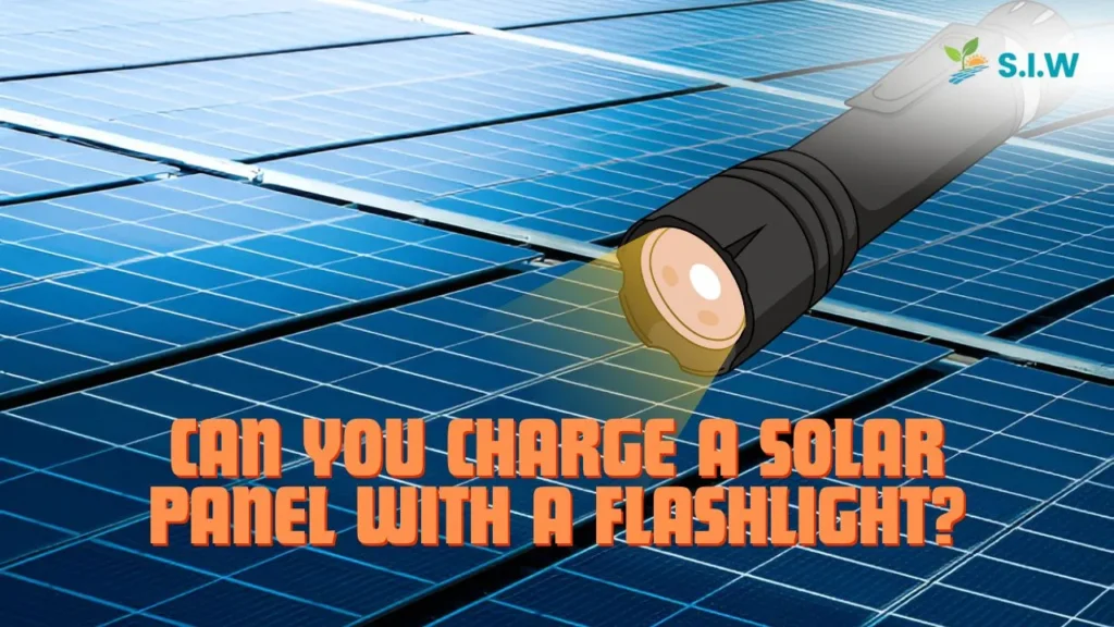 Can You Charge A Solar Panel With A Flashlight