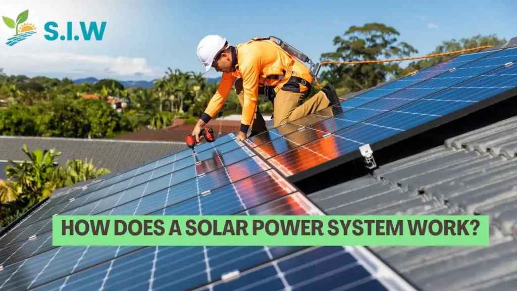 How Does a Solar Power System Work?