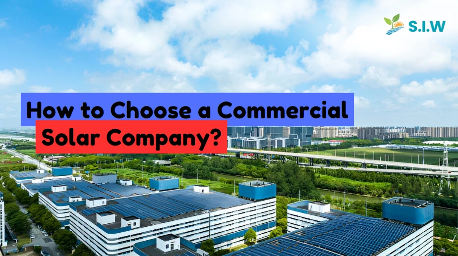 How to Choose a Commercial Solar Company