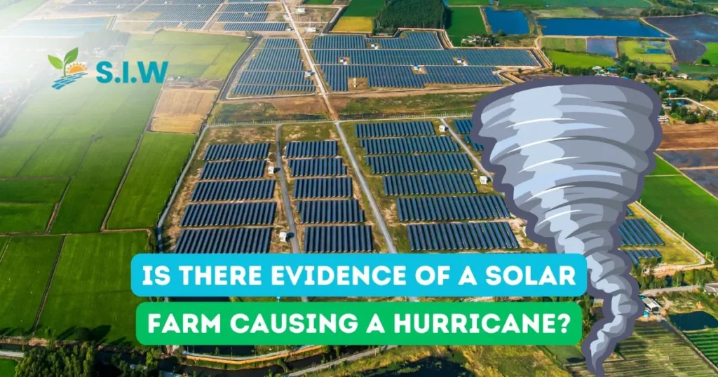 Is There Evidence of a Solar Farm Causing a Hurricane