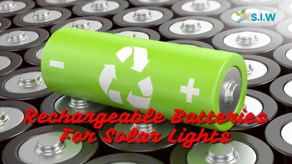 Rechargeable Batteries For Solar Lights