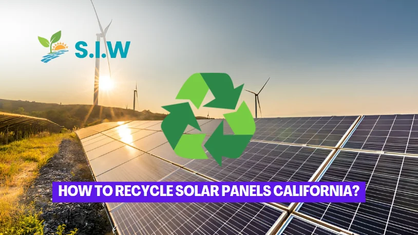 Recycle Solar Panels California