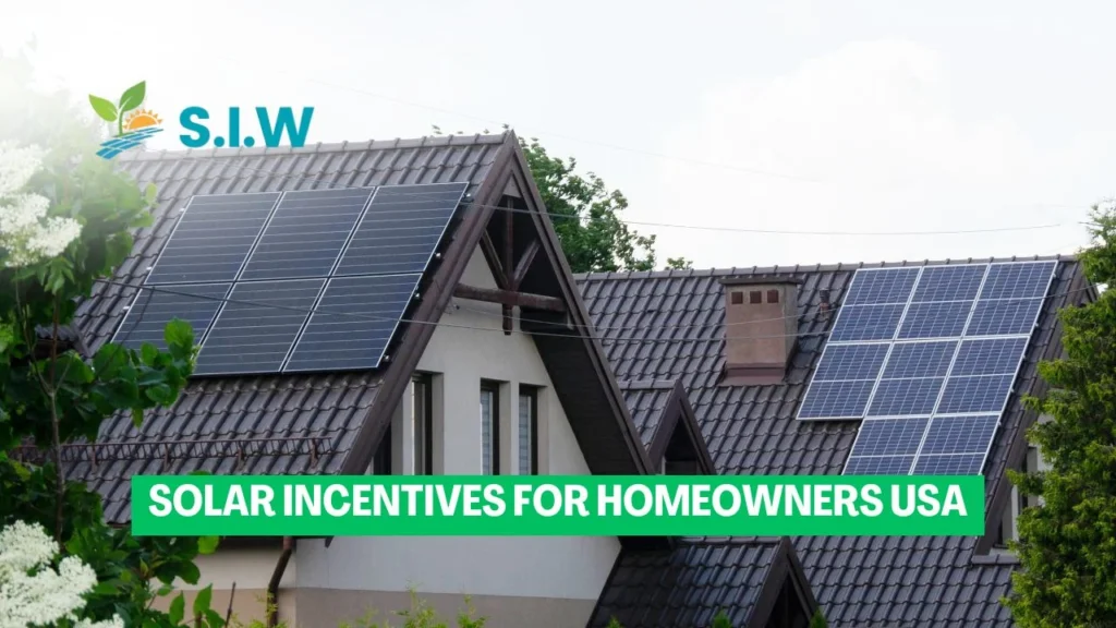 Solar Incentives for Homeowners USA