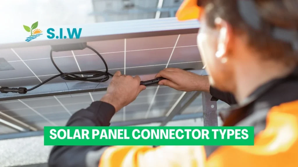 Solar Panel Connector Types