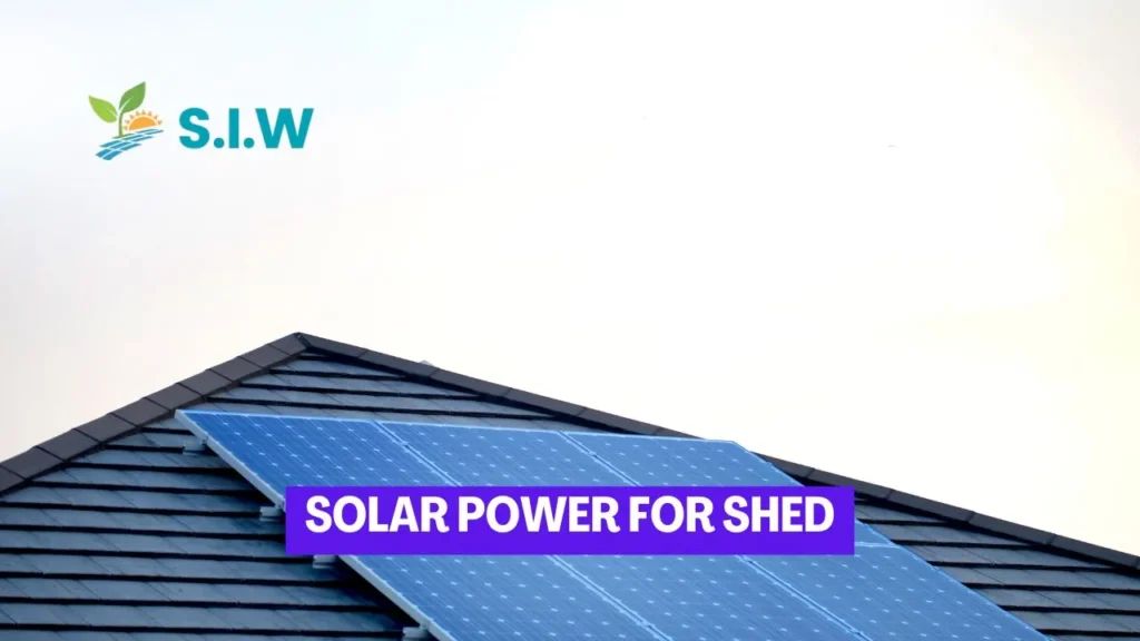 Solar Power for Shed