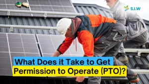 What Does it Take to Get Permission to Operate (PTO)?