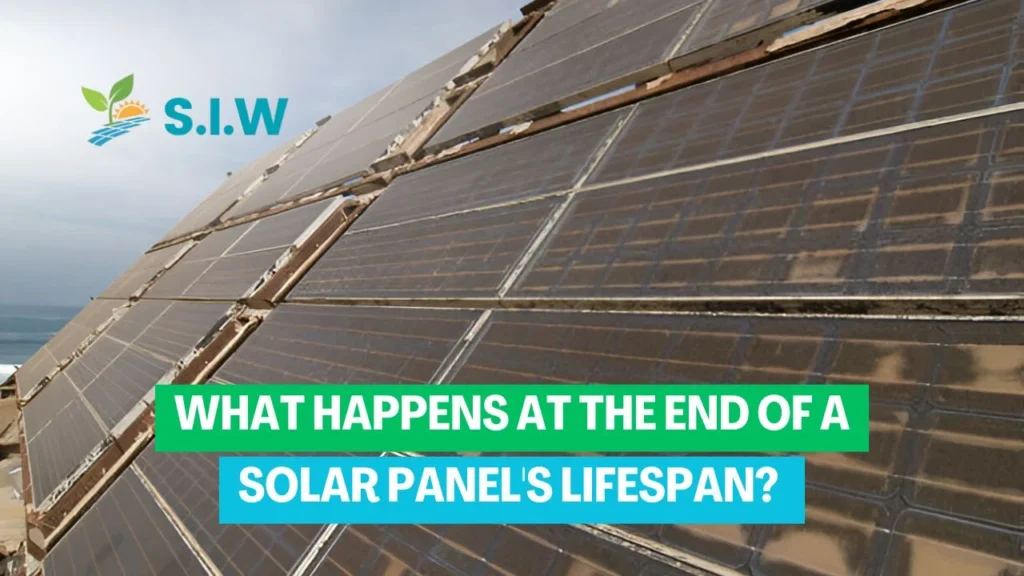 What Happens at the End of a Solar Panel's Lifespan