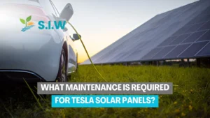 What Maintenance Is Required For Tesla Solar Panels