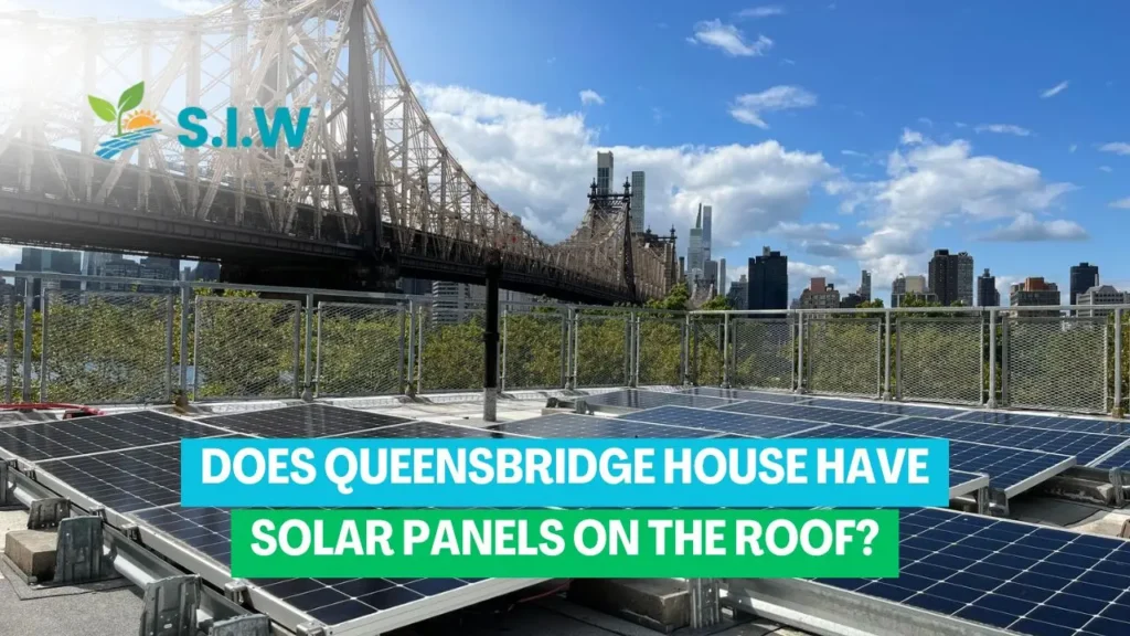 Does Queensbridge House Have Solar Panels On The Roof