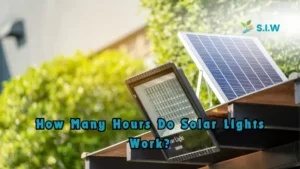 how many hours do solar lights work