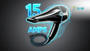 Is 15 AMPs A Good Tip For Hairdryer