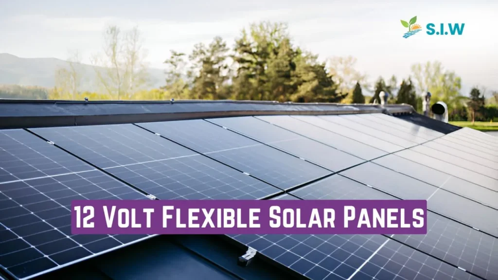 12 Volt Flexible Solar Panels