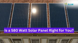 580 Watt Solar Panel