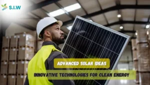 Advanced Solar Ideas