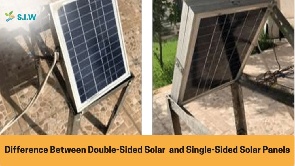 Between Double-Sided Solar and Single-Sided Solar Panels