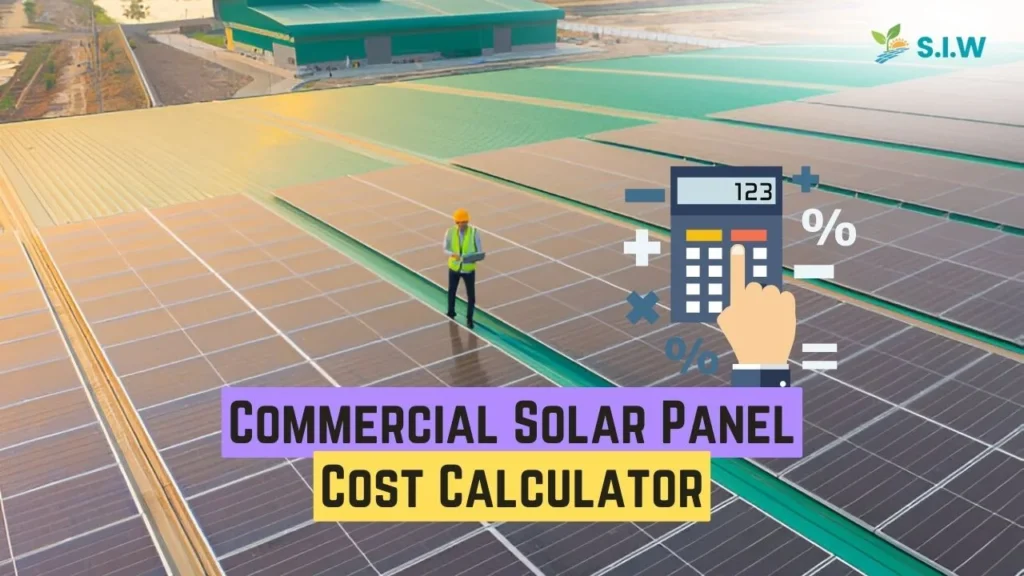 Commercial Solar Panel Cost Calculator