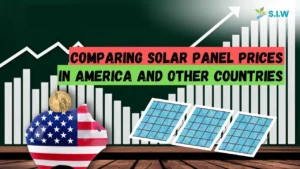 Comparing Solar Panel Prices in America and Other Countries