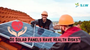 do solar panels have health risks