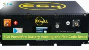 EG4 PowerPro Battery Venting and Fire Code Reset