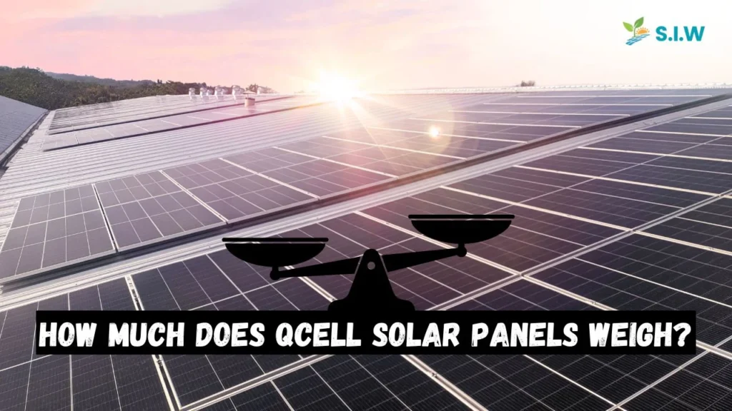 How Much Does Qcell Solar Panels Weigh