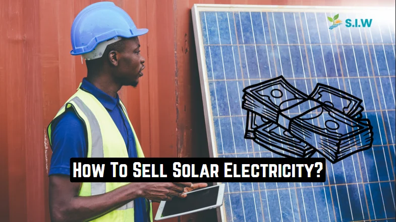 how to sell solar electricity