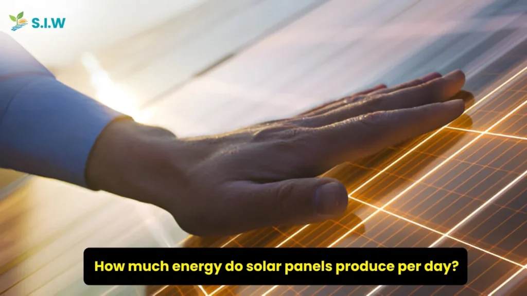 How much energy do solar panels produce per day