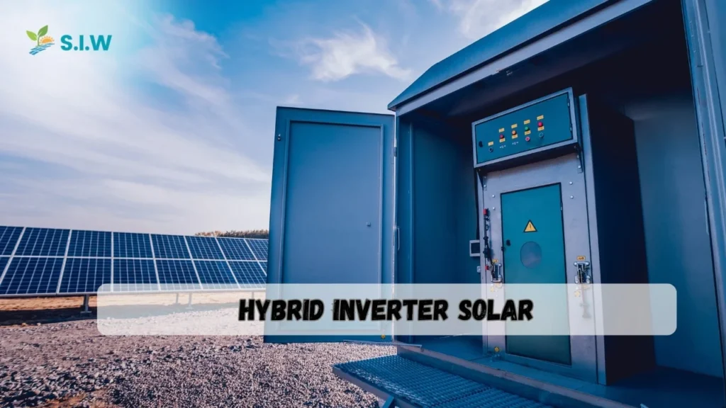 Hybrid Inverter Solar