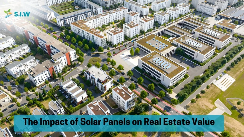 Impact of Solar Panels on Real Estate