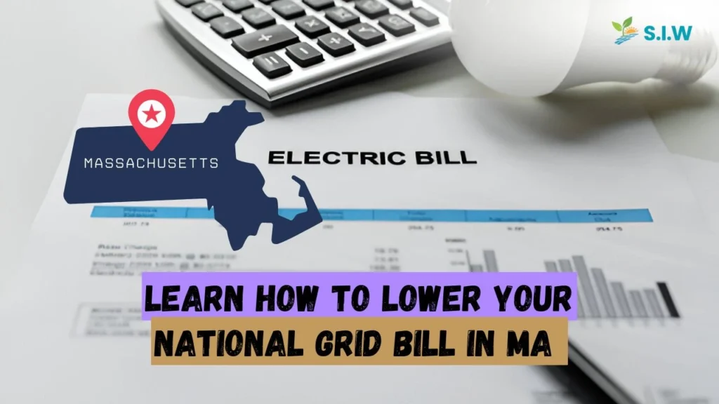 Learn How to Lower Your National Grid Bill in ma 