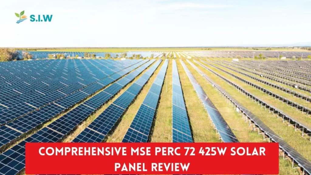 MSE PERC 72 425W Solar Panel Review