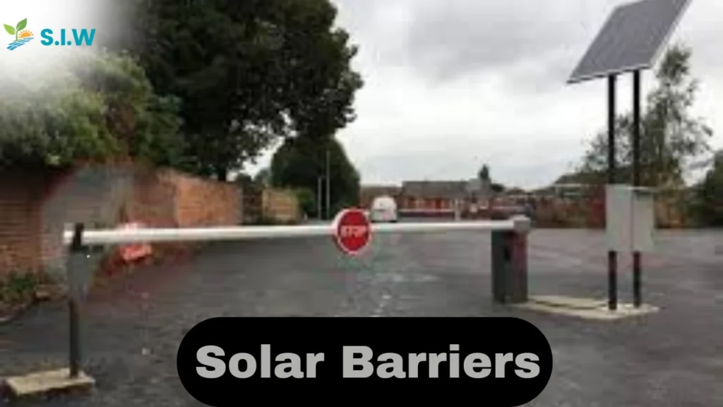 Solar Barriers