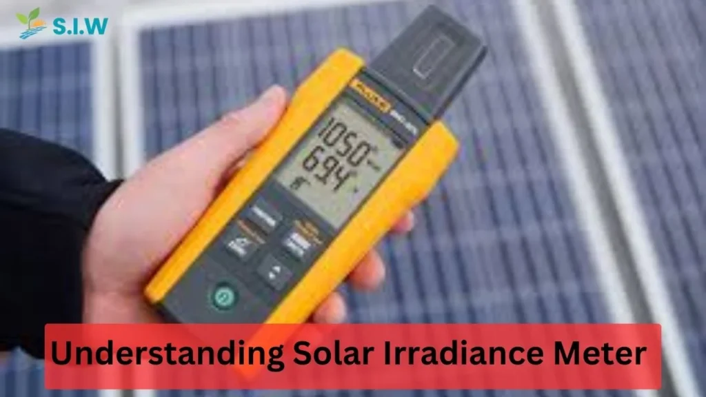 Solar Irradiance Meter