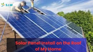 Solar Panel Install on the Roof of My Home